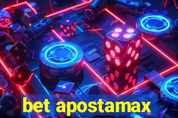 bet apostamax